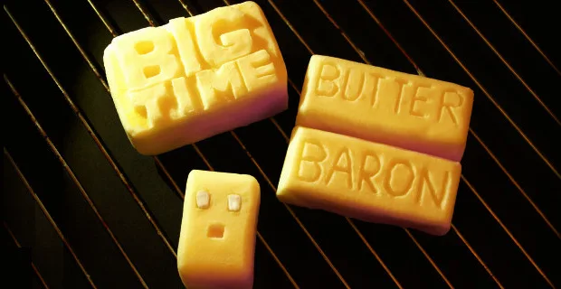 Big-Time Butter Baron
