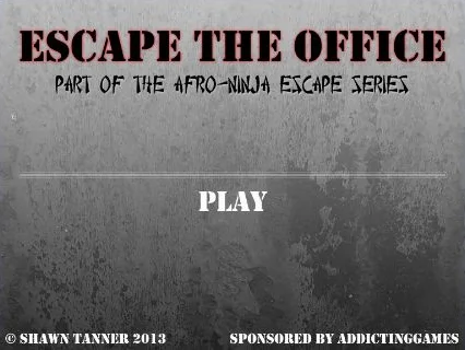 AN Escape Series 7: The Office